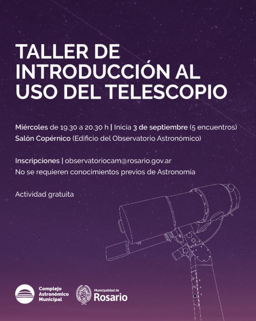 ¡Inscripción abierta! Taller de introducción al uso del telescopio 2025